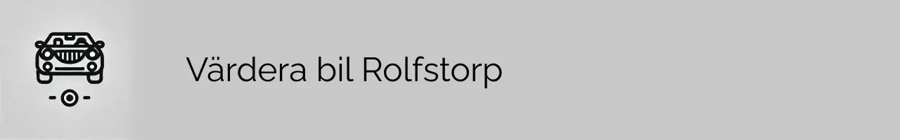 Värdera bil Rolfstorp